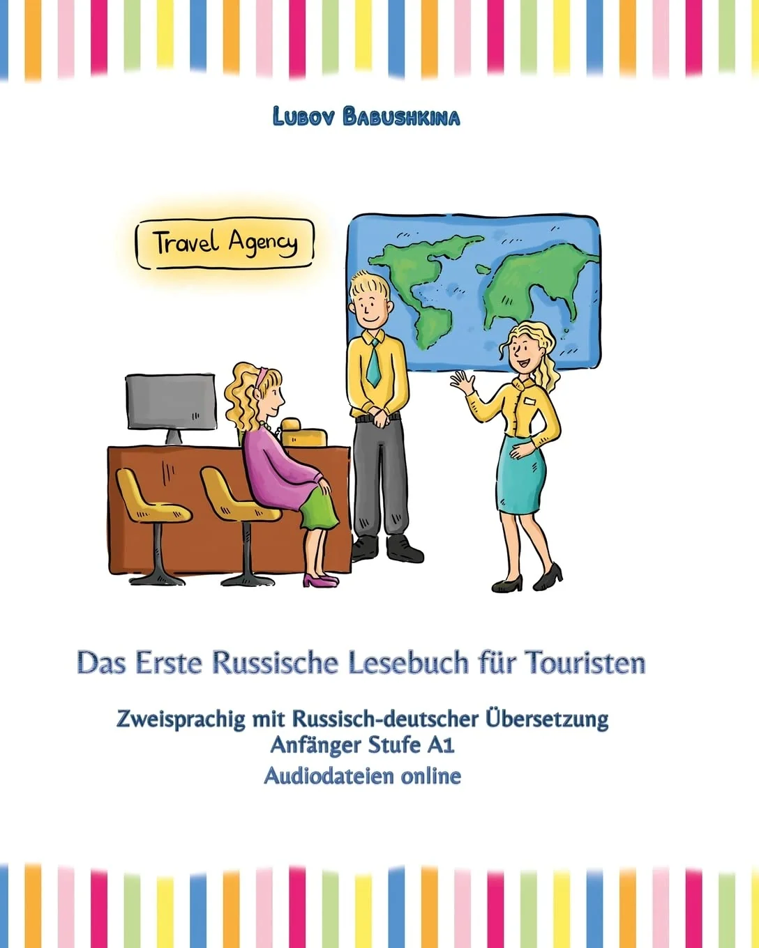 Обложка книги «Das Erste Russische Lesebuch für Touristen, m. 15 Audio»