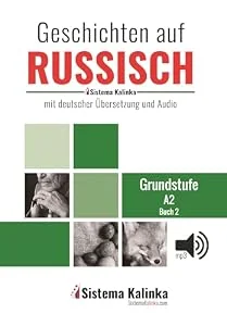 Обложка книги «Geschichten auf russisch - niveau a2 - buch 2 (con audio)»