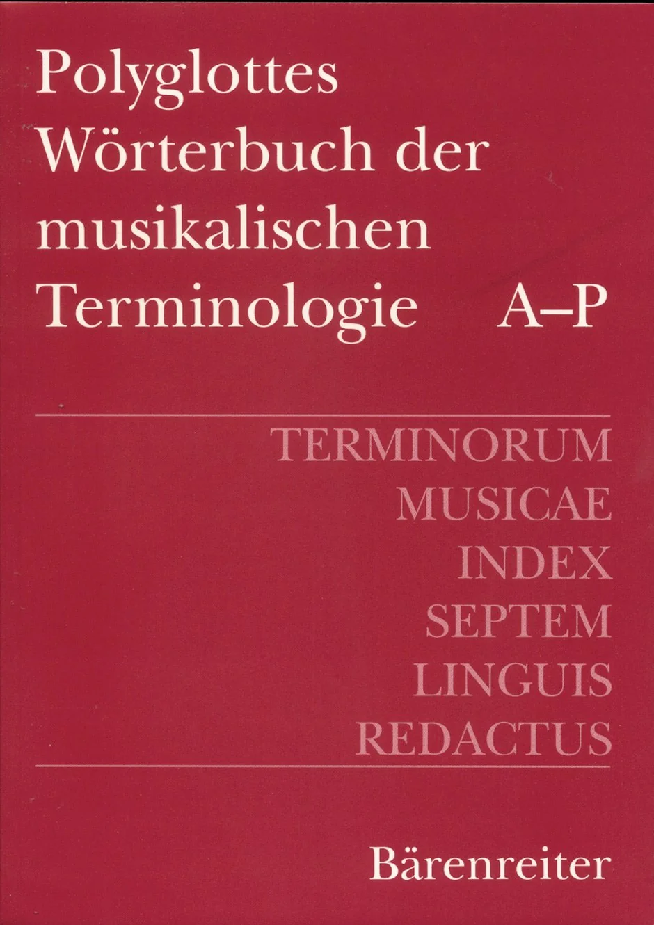 Обложка книги «Terminorum Musicae Index Septem Linguis Redactus»
